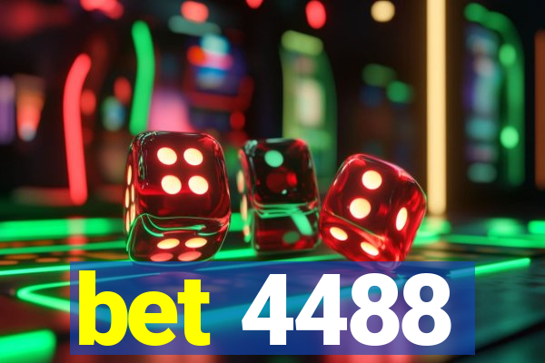 bet 4488